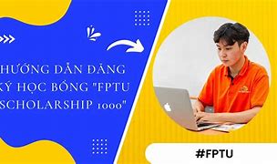 Thi Học Bổng Fpt Mấy Giờ 2024 Mới Nhất Youtube Video