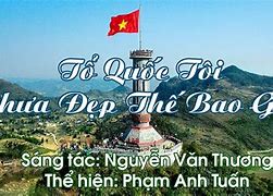 Tổ Quốc Tôi Chưa Đẹp Thế Bao Giờ Sheet