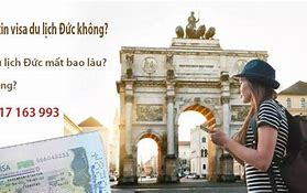 Xin Visa Đi Đức Trước Bao Lâu Thì Được Trừ Tiền